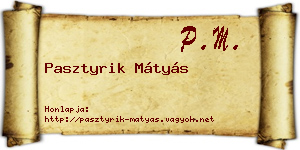 Pasztyrik Mátyás névjegykártya